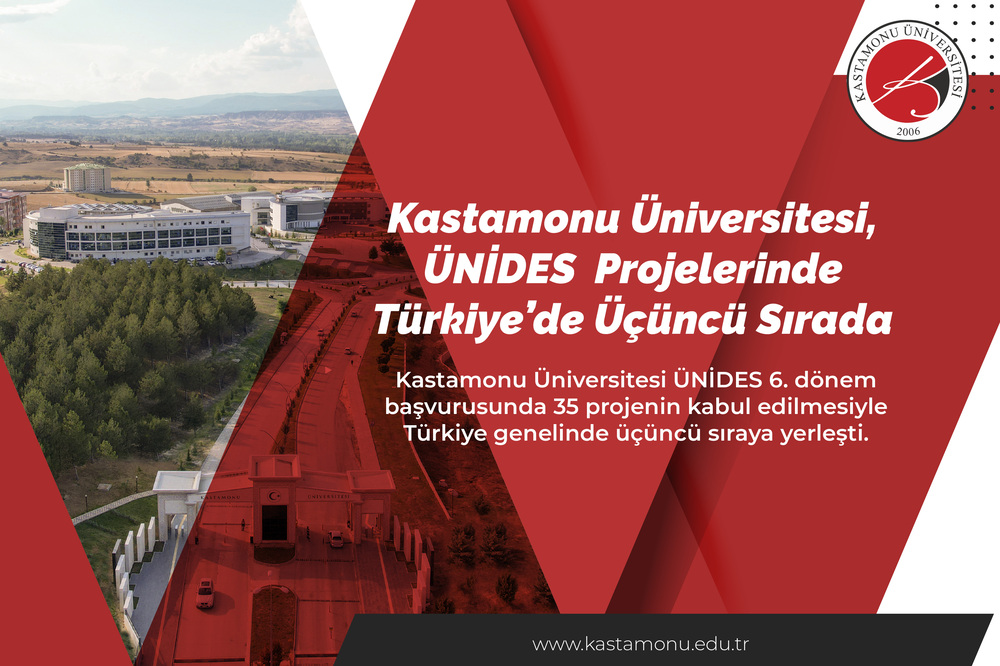 Kastamonu Üniversitesi ÜNİDES 6. Döneminde Türkiye Üçüncüsü Oldu